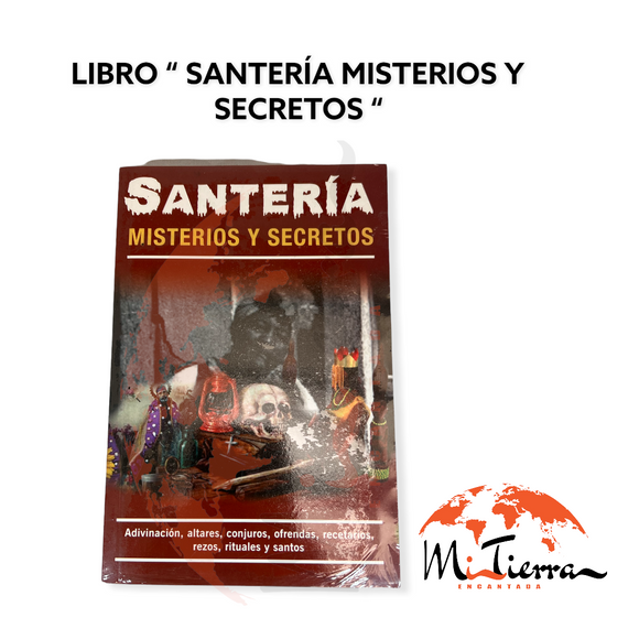 LIBRO “ SANTERIA MISTERIOS Y SECRETOS