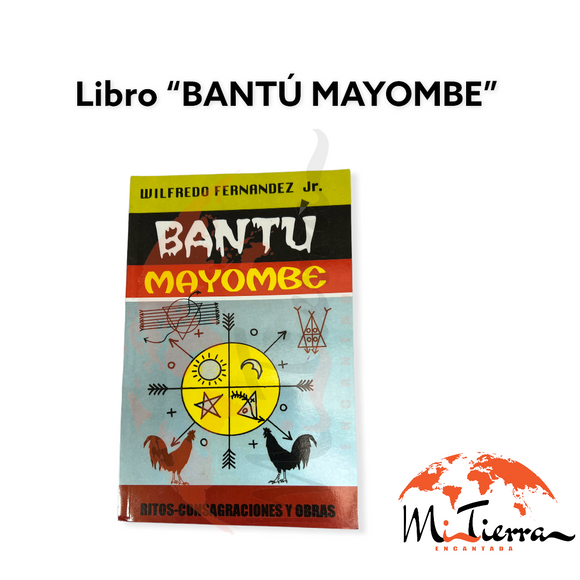 Libro “ BANTU MAYOMBE “